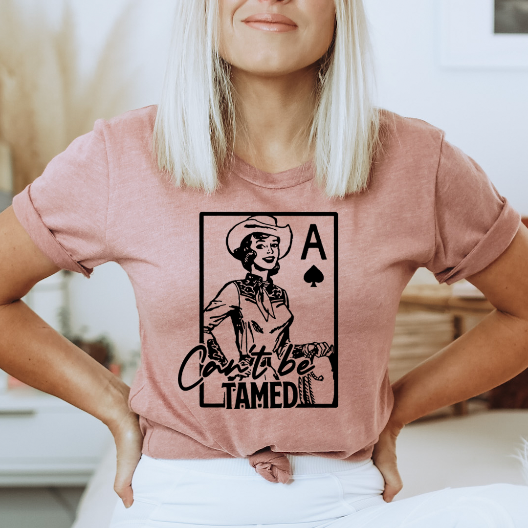 Can't Be Tamed T-Shirt