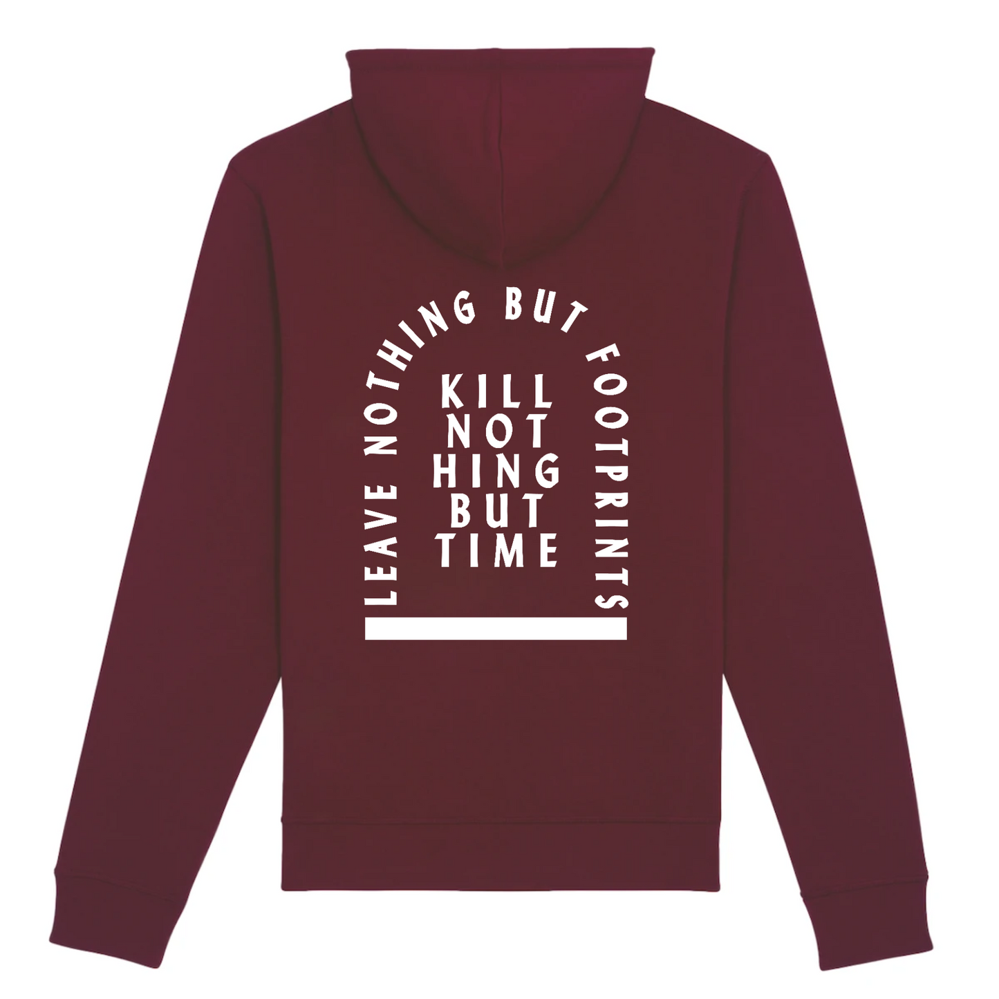 Kill nothing but Time - Organic Cotton Hoodie