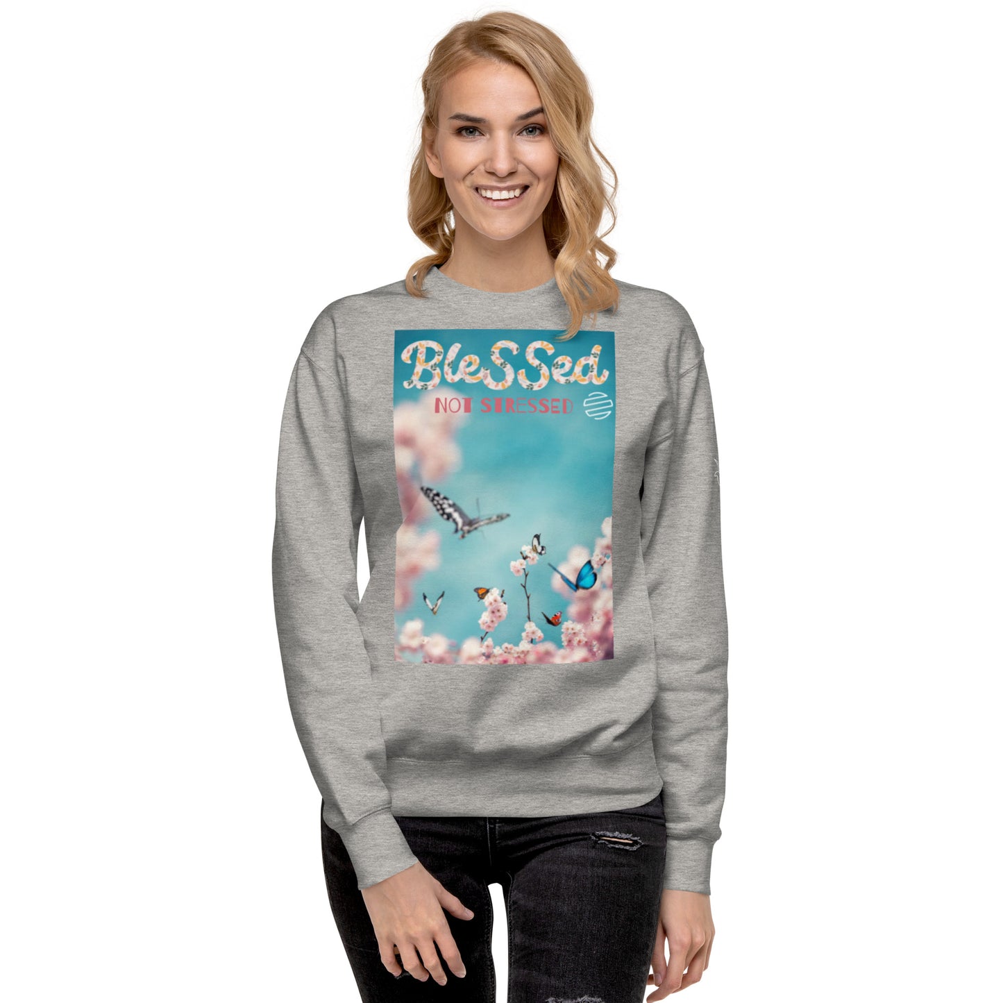 Original Era "Blessed Not Stressed" Unisex Premium Sweatshirt