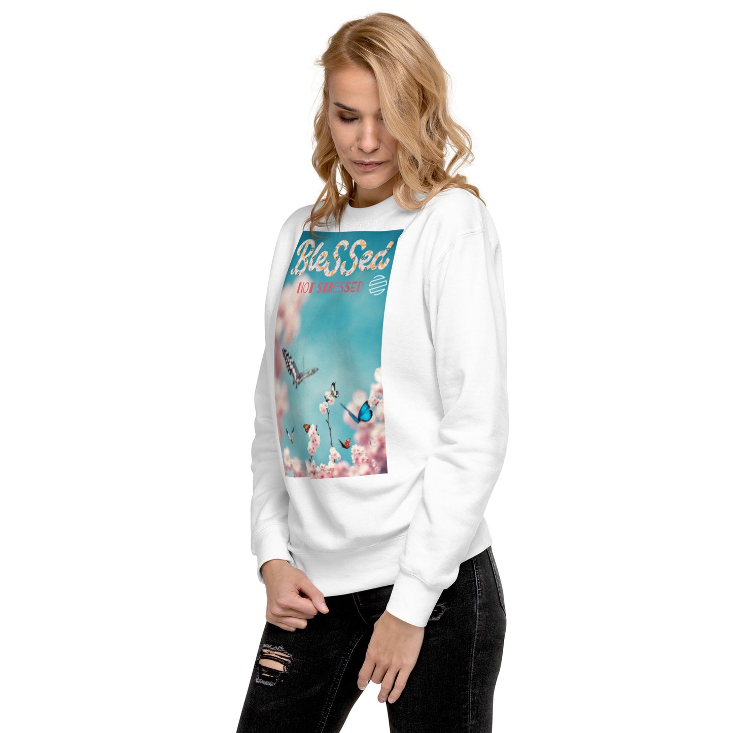 Original Era "Blessed Not Stressed" Unisex Premium Sweatshirt