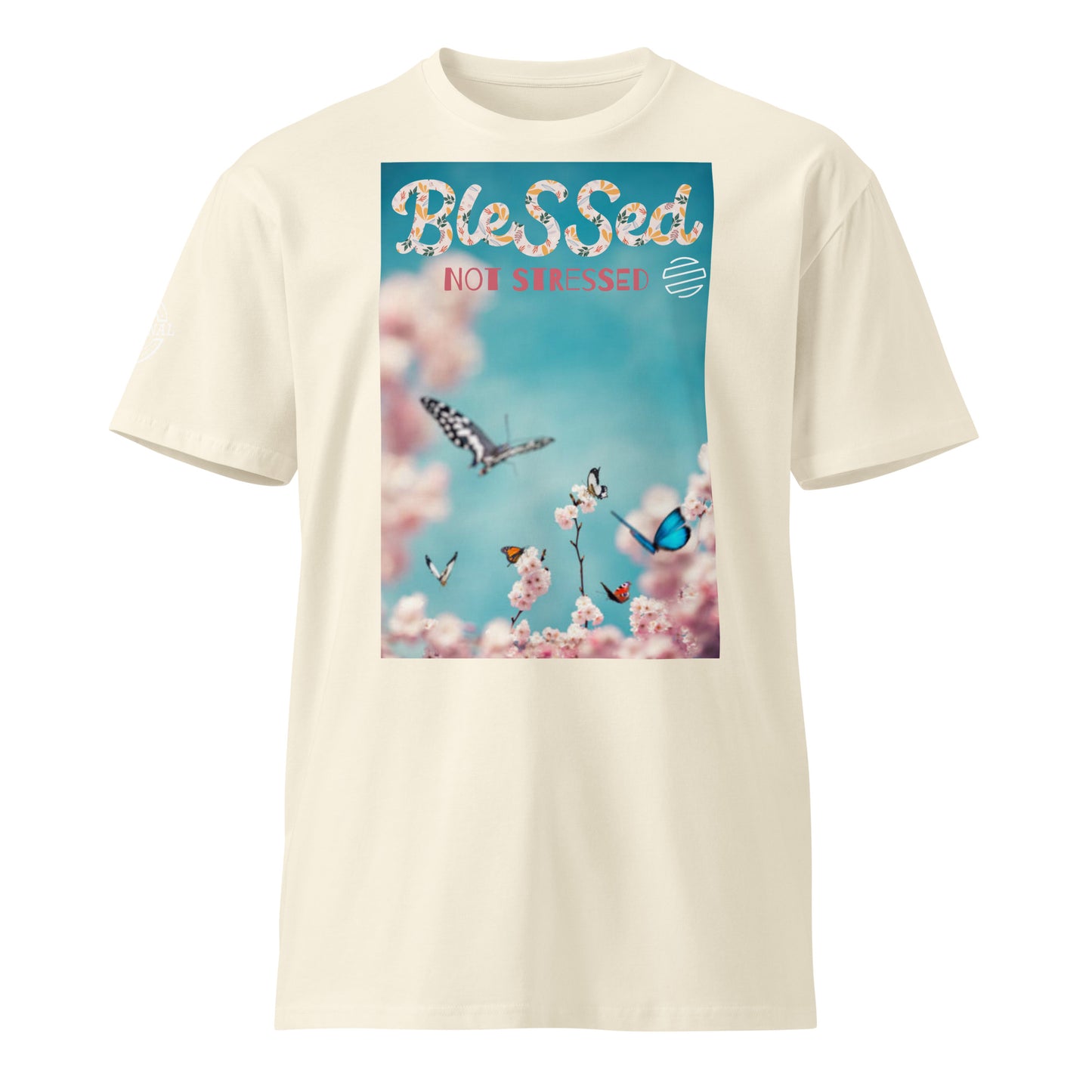 Original Era "Blessed Not Stressed" Unisex Premium T-Shirt