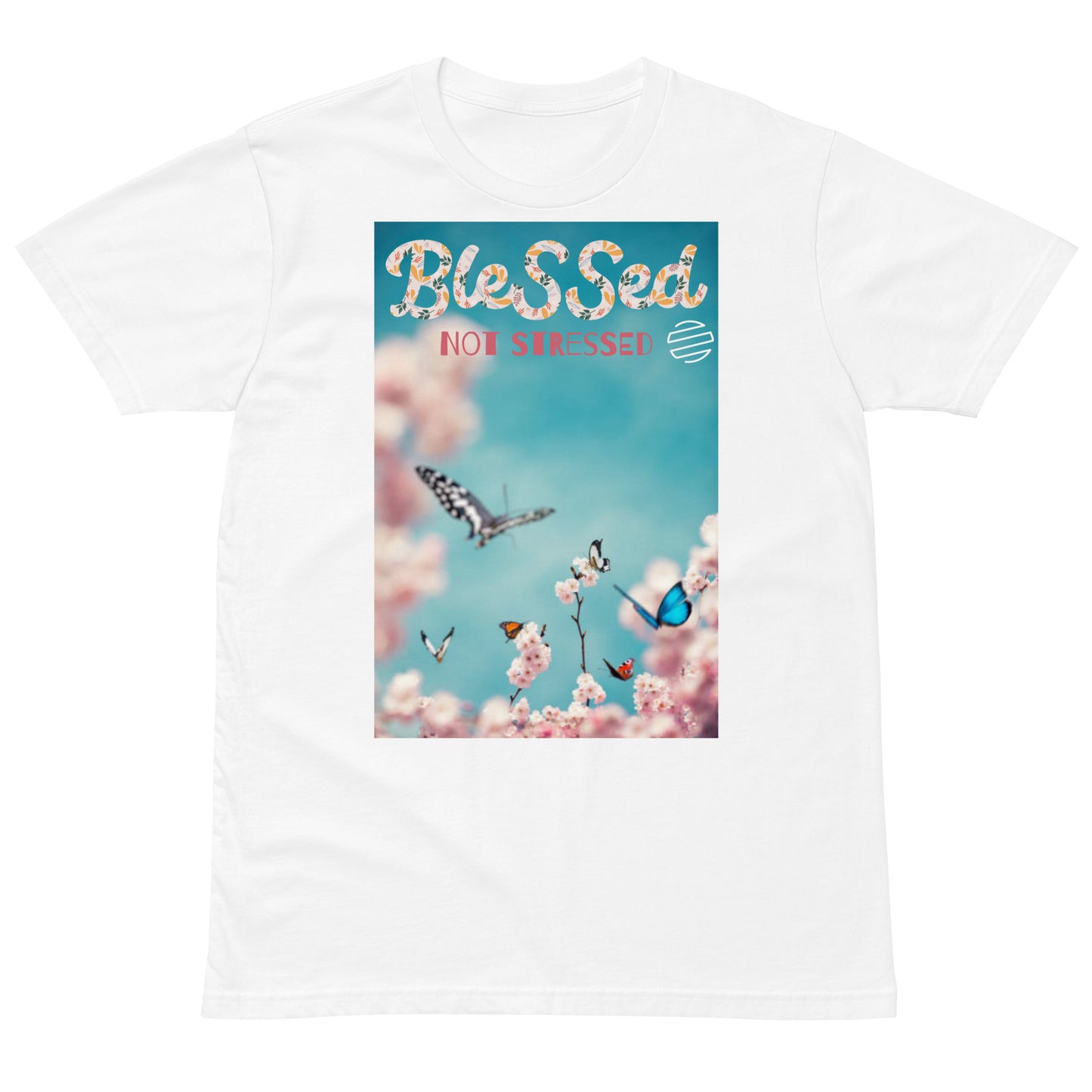 Original Era "Blessed Not Stressed" Unisex Premium T-Shirt