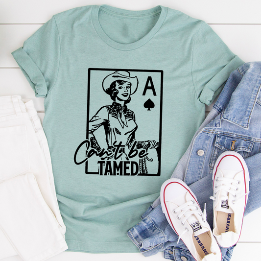 Can't Be Tamed T-Shirt