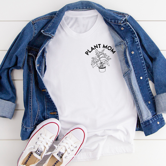 Plant Mom T-Shirt