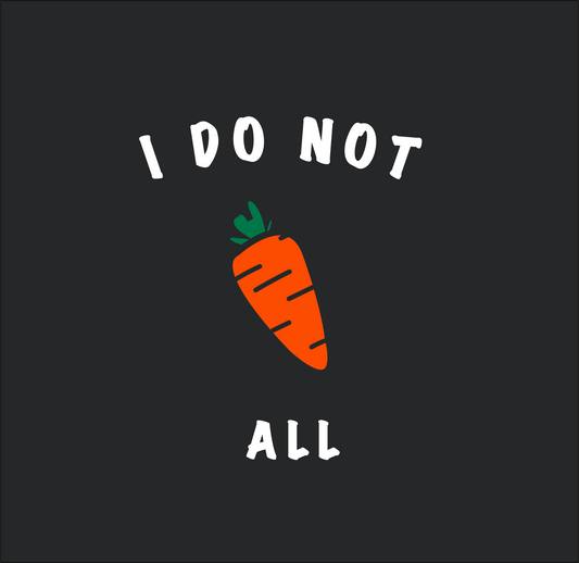 I do not carrot all - Kid Organic Cotton Tee