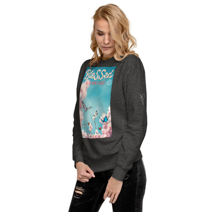 Original Era "Blessed Not Stressed" Unisex Premium Sweatshirt