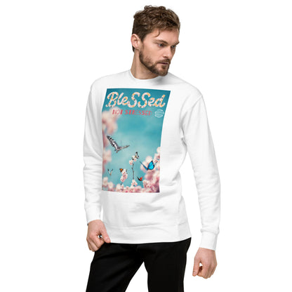 Original Era "Blessed Not Stressed" Unisex Premium Sweatshirt