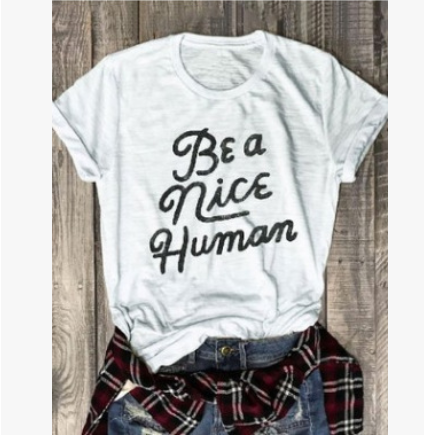 A Nice Human T-Shirt